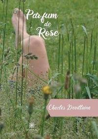 bokomslag Parfum de Rose