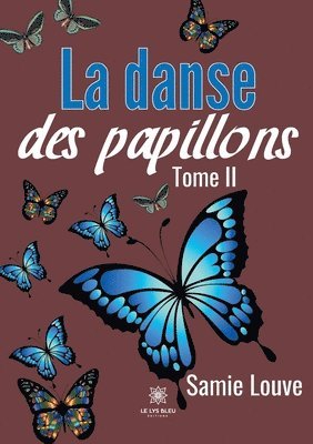 La danse des papillons 1