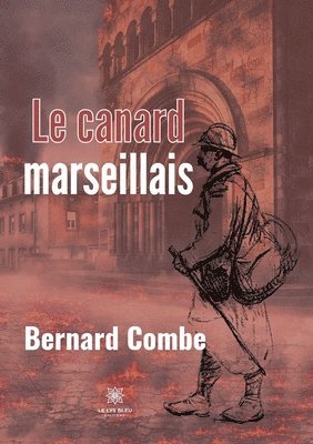 bokomslag Le canard marseillais