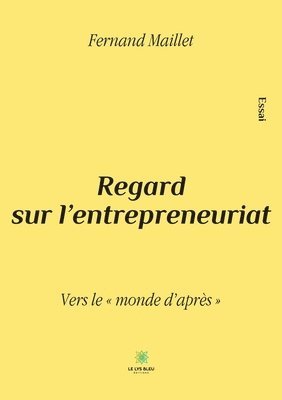 bokomslag Regard sur l'entrepreneuriat