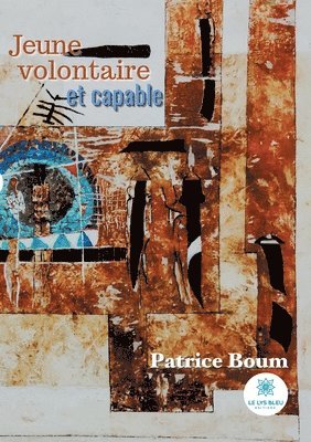 Jeune, volontaire et capable 1