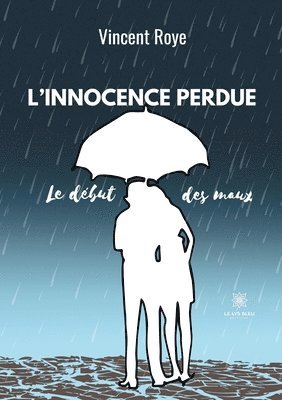 bokomslag L'innocence Perdue