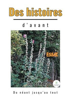 Des histoires d'avant 1