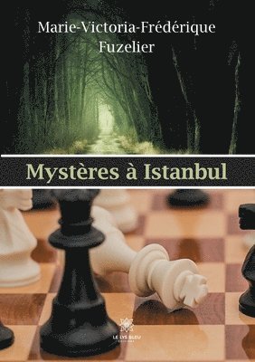 Mysteres a Istanbul 1