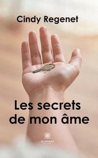 bokomslag Les secrets de mon ame