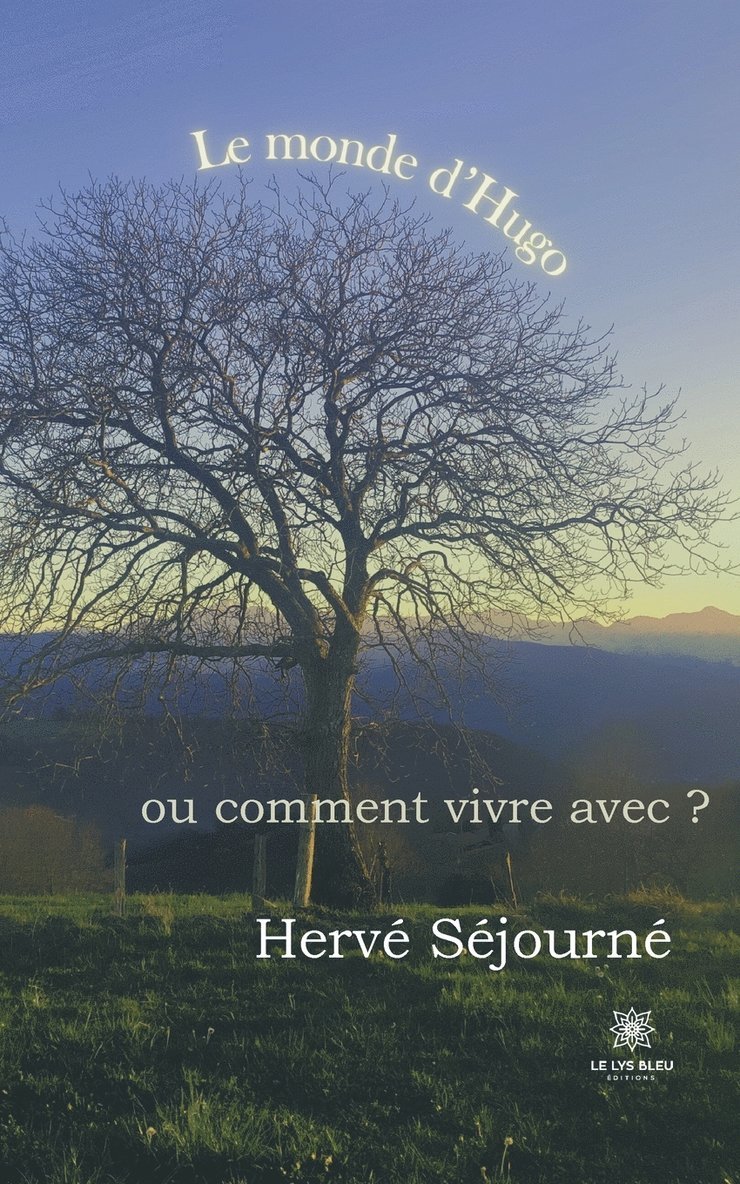 Le monde d'Hugo 1