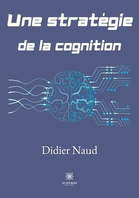 bokomslag Une strategie de la cognition