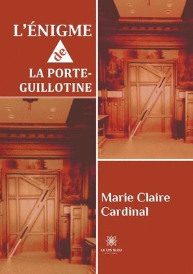 L'enigme de la porte-guillotine 1