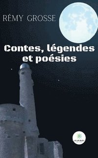 bokomslag Contes, légendes et poésies