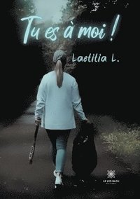 bokomslag Tu es à moi !