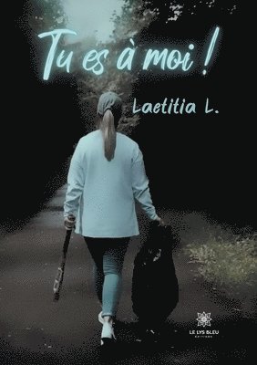 bokomslag Tu es à moi !