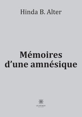 Memoires d'une amnesique 1