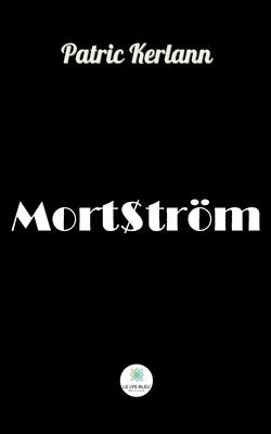 bokomslag Mort$tröm