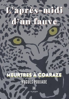 bokomslag L'après-midi d'un fauve
