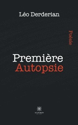 bokomslag Première Autopsie