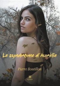 bokomslag syndrome d'Aurélie