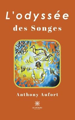 bokomslag L'odyssee des songes