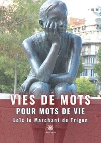 bokomslag Vies de mots pour mots de vie