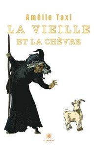bokomslag vieille et la chèvre