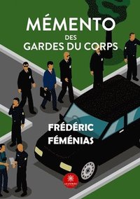 bokomslag Memento des gardes du corps