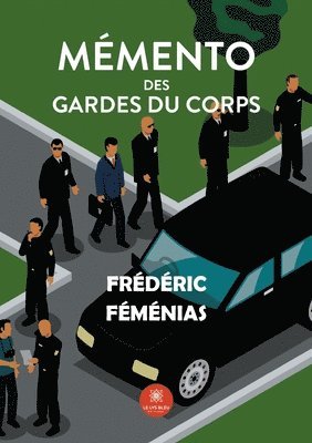 Memento des gardes du corps 1