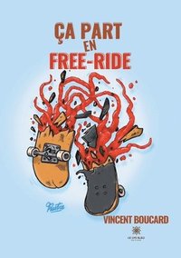 bokomslag Ça part en free-ride