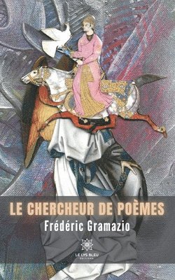 bokomslag Le chercheur de poemes