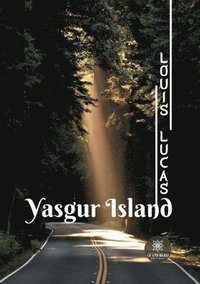 bokomslag Yasgur Island