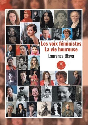 Les voix feministes La vie heureuse 1