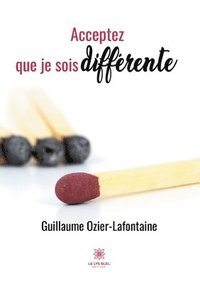 bokomslag Acceptez que je sois différente