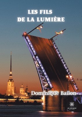 bokomslag Les Fils de la Lumiere