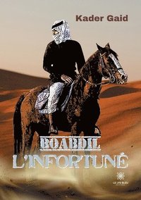 bokomslag Boabdil l'infortune