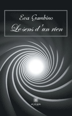 bokomslag sens d'un rien