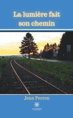 bokomslag lumière fait son chemin