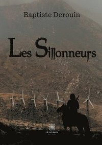 bokomslag Les Sillonneurs