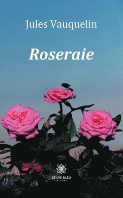 Roseraie 1