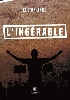 L'ingerable 1