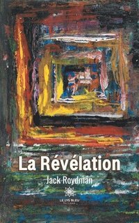 bokomslag La Revelation