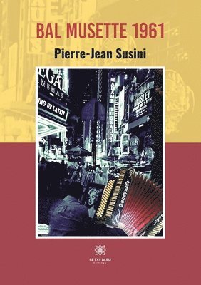 Pierre-Jean Susini - Bal musette 1961, Häftad
