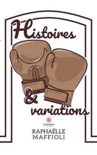 bokomslag Histoires et variations