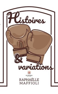 bokomslag Histoires et variations