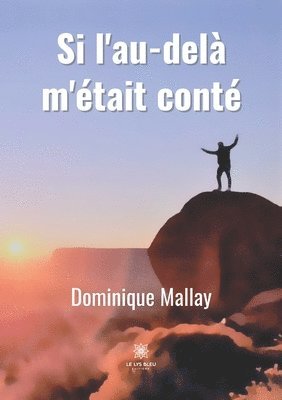 Si l'au-dela m'etait conte 1