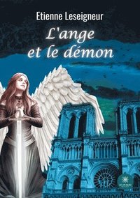 bokomslag L'ange et le demon