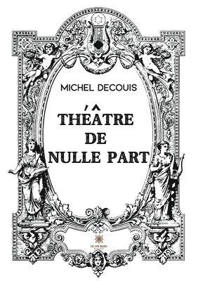 Theatre de nulle part 1