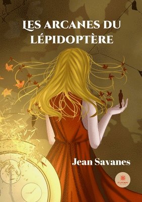 bokomslag Les arcanes du lépidoptère