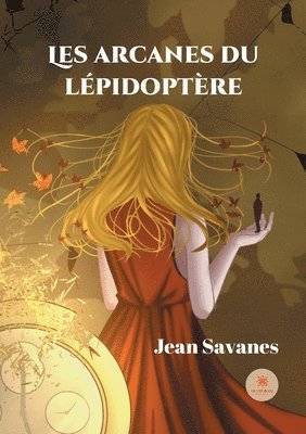 Les arcanes du lepidoptere 1