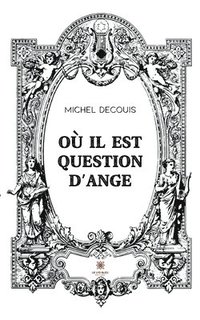 bokomslag Où il est question d'ange