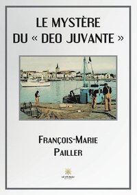 bokomslag mystère du Deo Juvante
