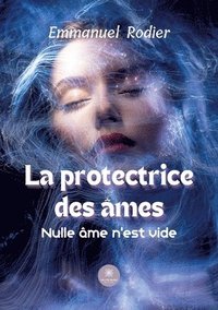 bokomslag protectrice des âmes