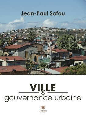 Ville et gouvernance urbaine 1